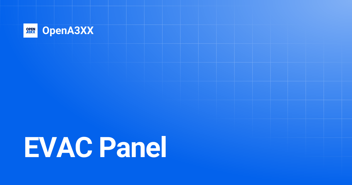 EVAC Panel | OpenA3XX